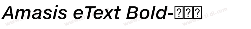 Amasis eText Bold字体转换